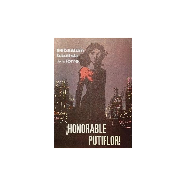 Honorable Putiflor - Bautista De La Torre